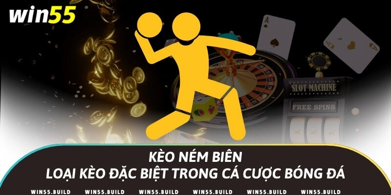 Kèo ném biên – Loại kèo đặc biệt trong cá cược bóng đá